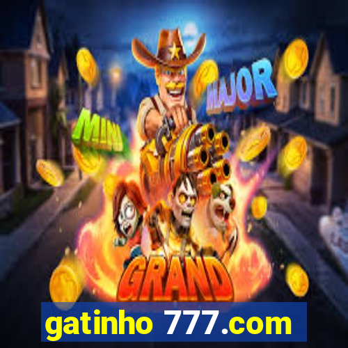 gatinho 777.com