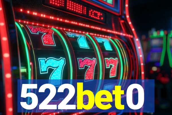 522bet0