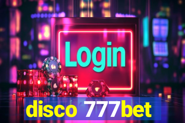 disco 777bet