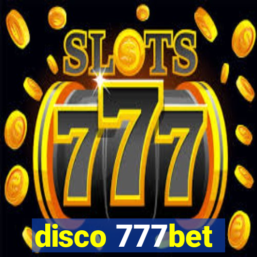 disco 777bet