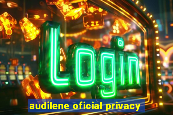 audilene oficial privacy