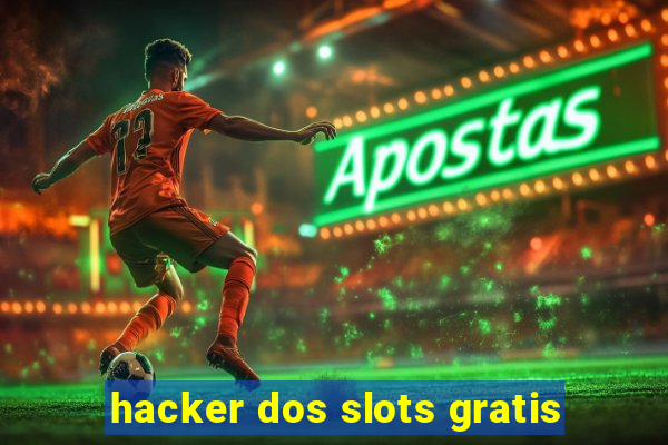 hacker dos slots gratis