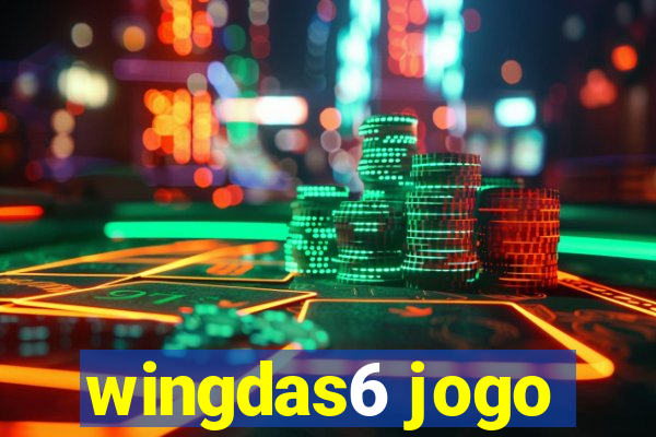 wingdas6 jogo