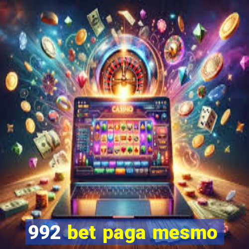 992 bet paga mesmo