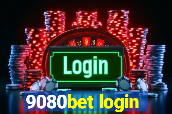 9080bet login