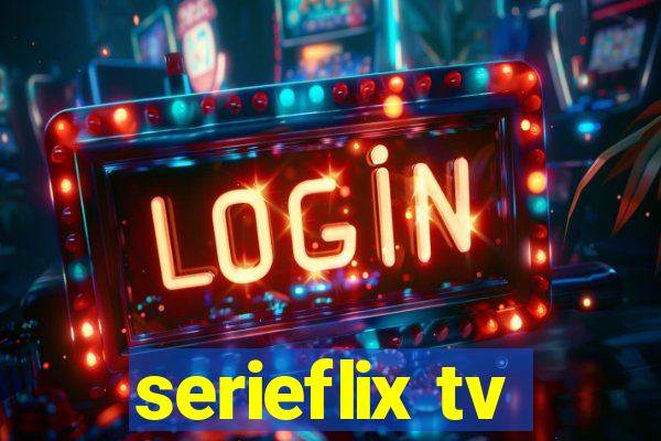 serieflix tv