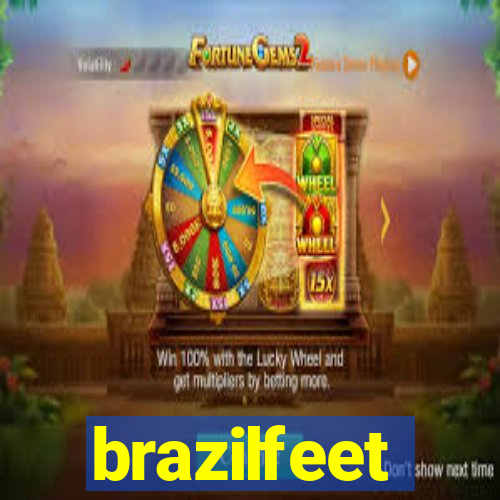 brazilfeet