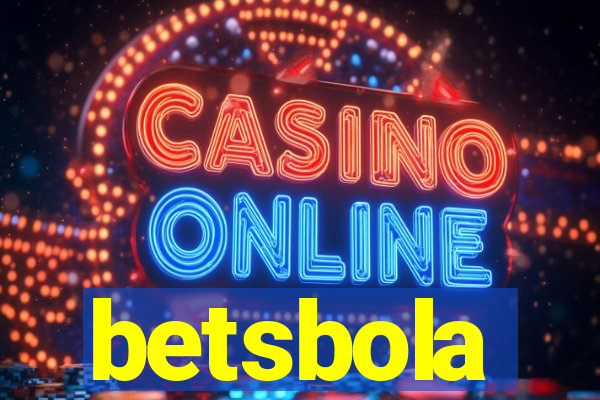 betsbola