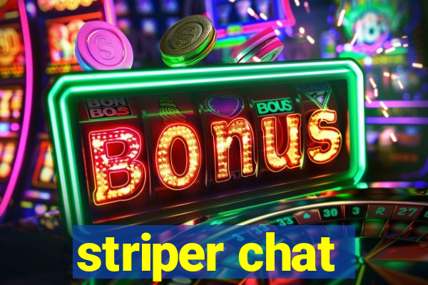 striper chat