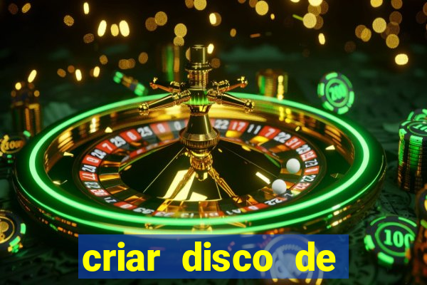 criar disco de boot windows