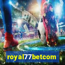 royal77betcom