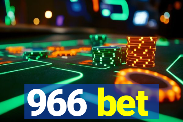 966 bet