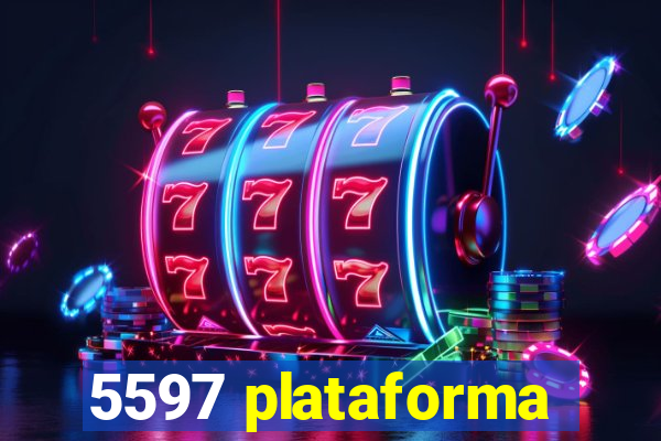 5597 plataforma