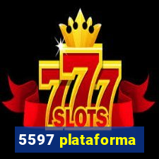 5597 plataforma