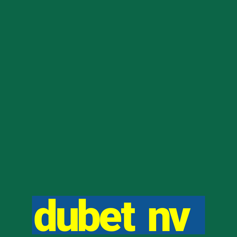 dubet nv