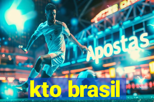 kto brasil