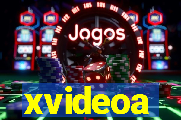 xvideoa