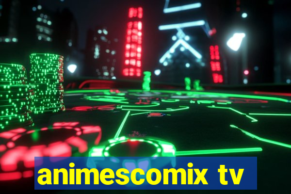 animescomix tv