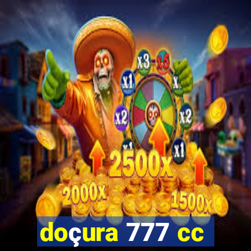 doçura 777 cc