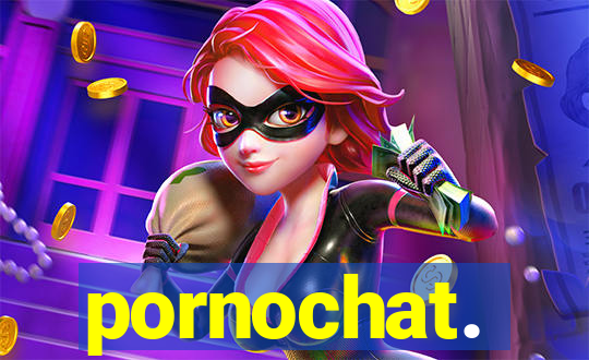 pornochat.