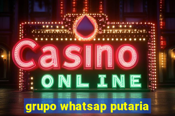 grupo whatsap putaria