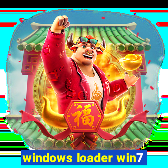 windows loader win7