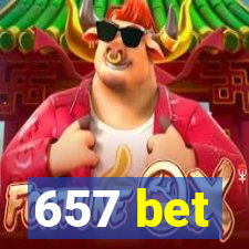 657 bet