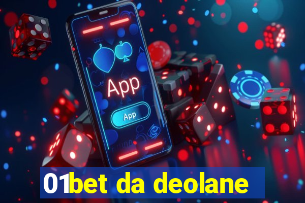 01bet da deolane