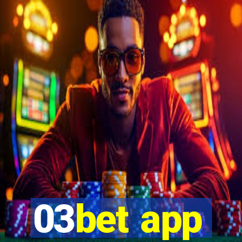 03bet app