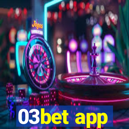 03bet app