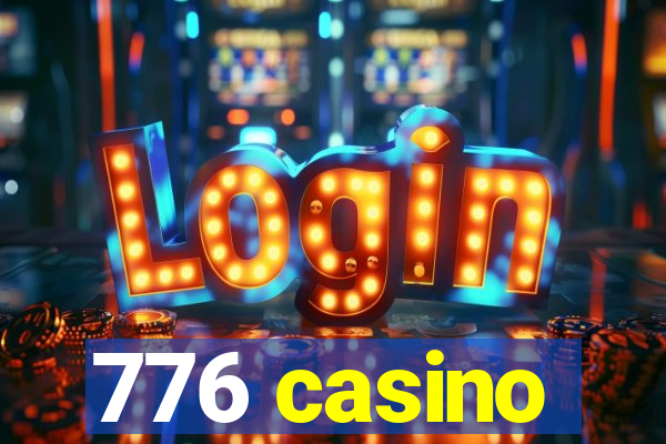 776 casino