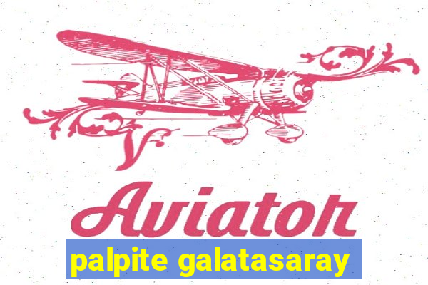 palpite galatasaray