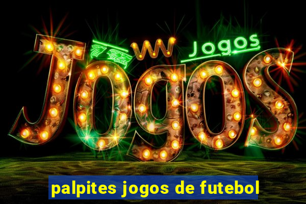 palpites jogos de futebol