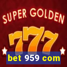 bet 959 com