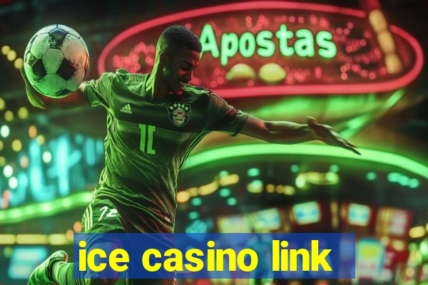 ice casino link