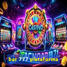 bar 777 plataforma