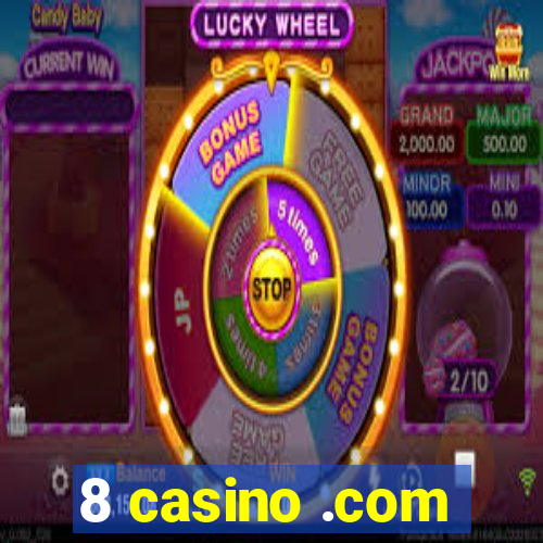 8 casino .com