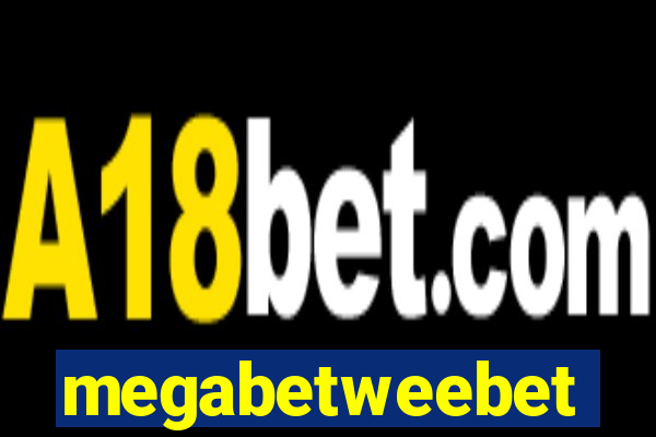 megabetweebet