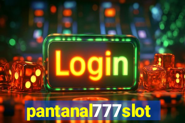 pantanal777slots.com