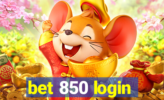 bet 850 login