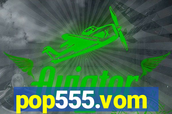 pop555.vom