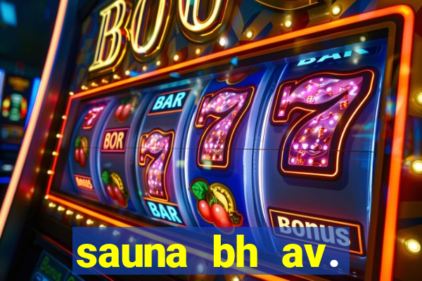 sauna bh av. augusto de lima 444 - centro