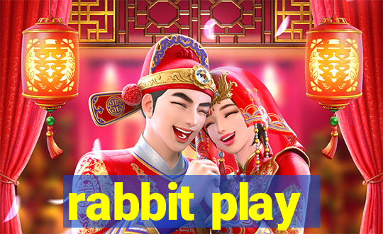 rabbit play