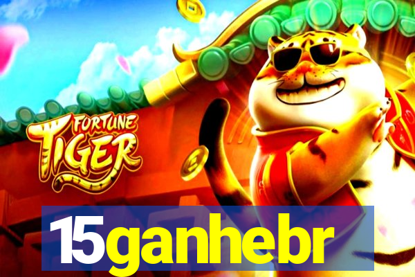 15ganhebr