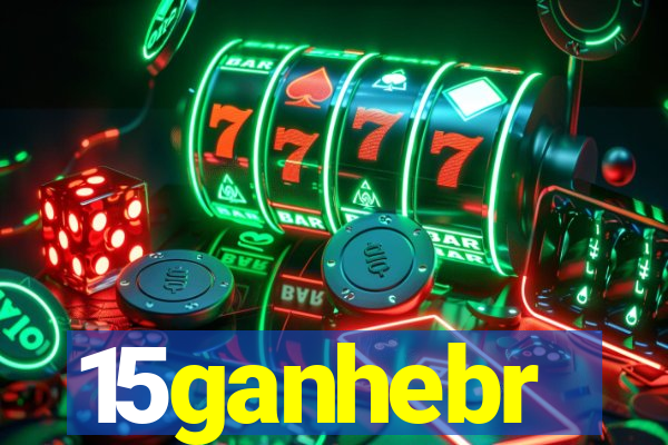 15ganhebr