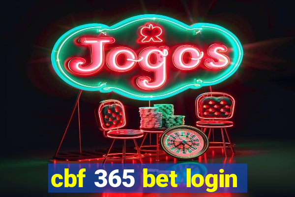 cbf 365 bet login