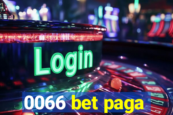 0066 bet paga