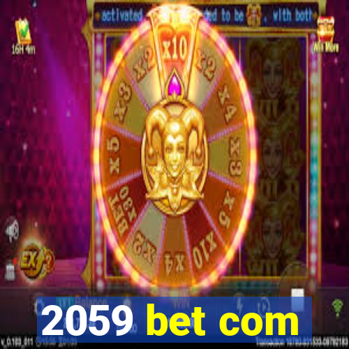 2059 bet com