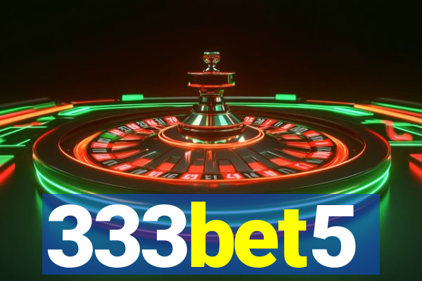 333bet5