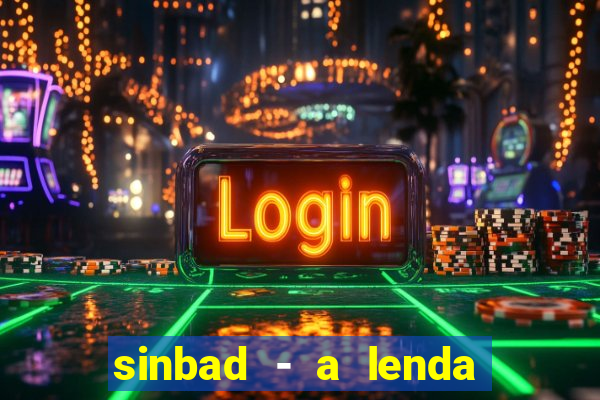 sinbad - a lenda dos sete mares online dublado